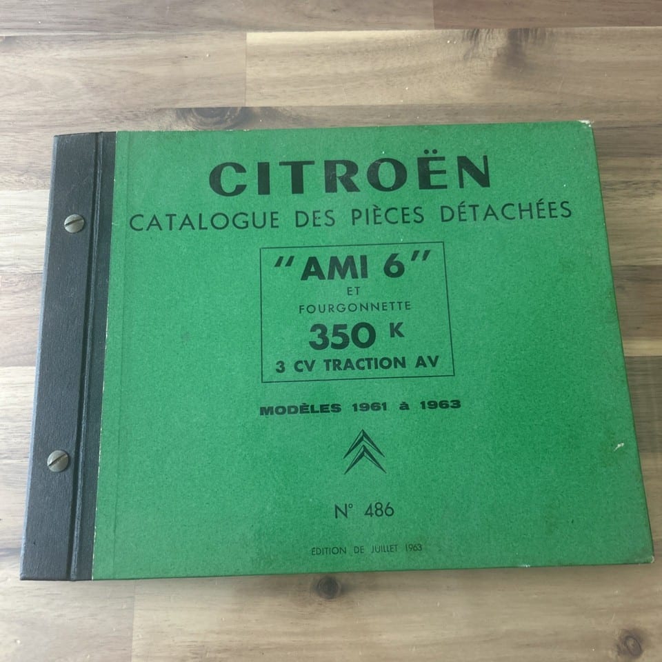 CITROEN AMI 6  ET FOURGONNETTE 350K  3CV CATALOGUE PIECES DETACHEES