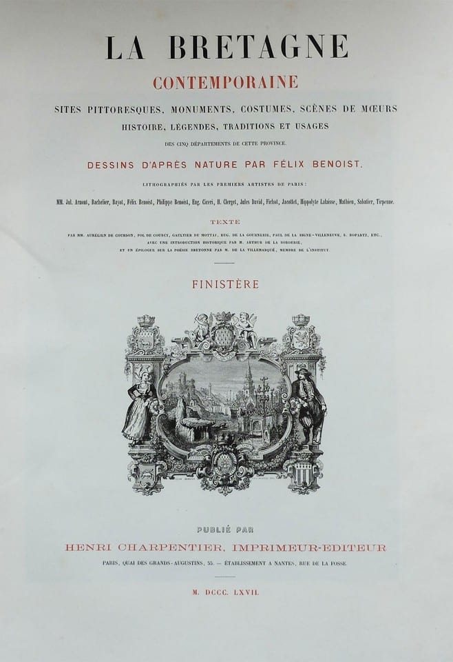 FÉLIX BENOIST LA BRETAGNE CONTEMPORAINE 3 vol. gd in-folio 1867 COMPLET 164 pl. — photo 3