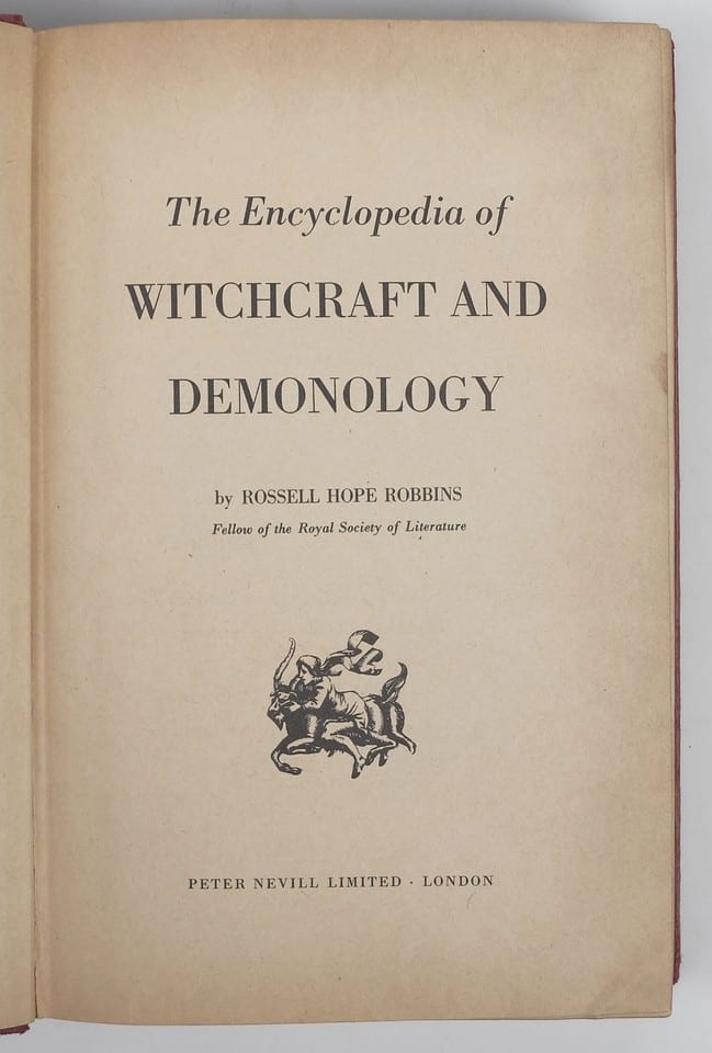Robbins Encyclopedia of Witchcraft and Demonology 1964 Sorcellerie Démonologie