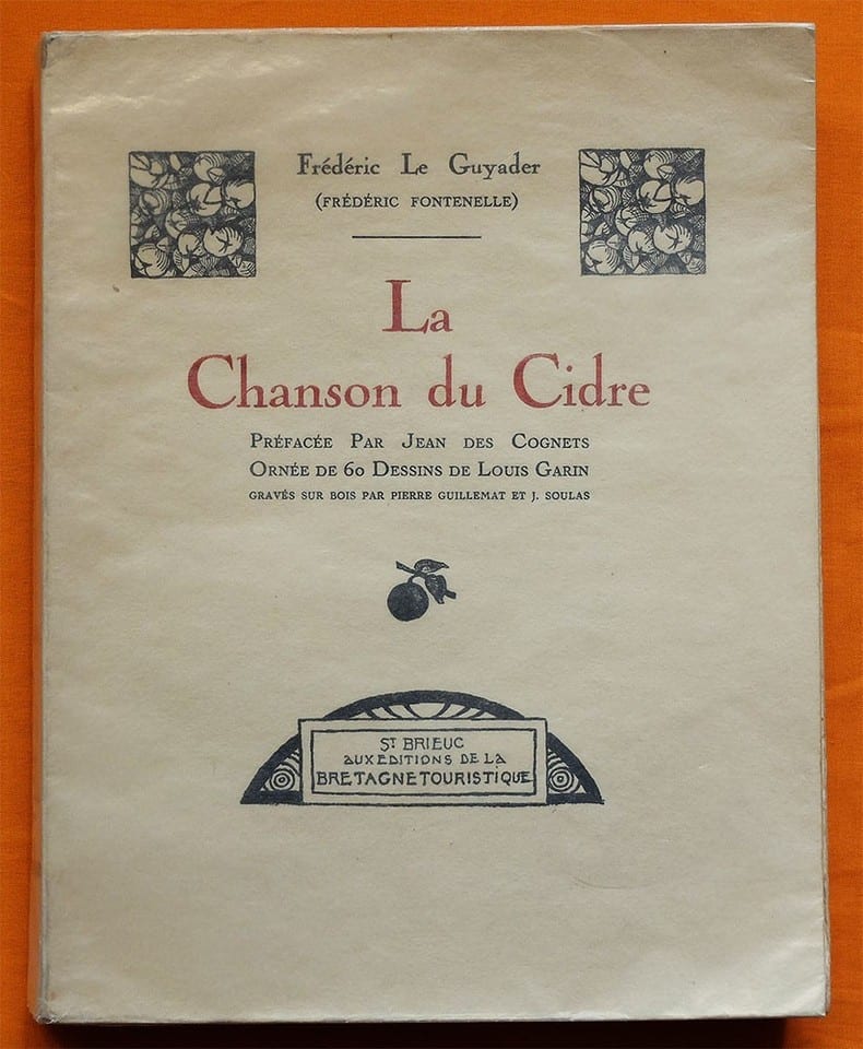 Livre LA CHANSON DU CIDRE 1925 Le Guyader ill. Louis Garin ex. Madagascar