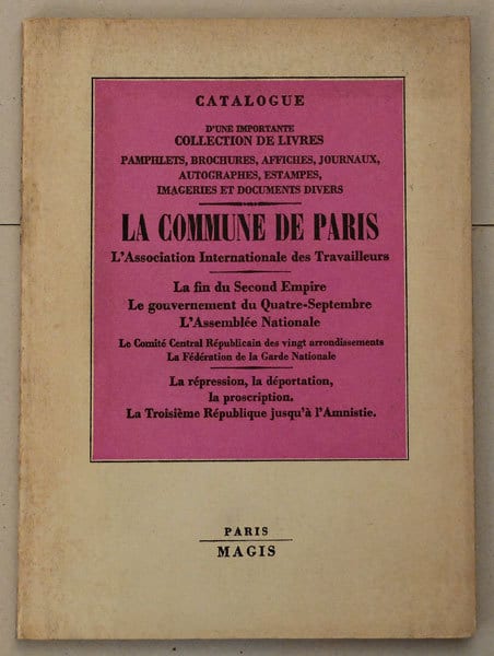 Catalogue Librairie Magis 1972 LA COMMUNE DE PARIS Pamphlets brochures journaux