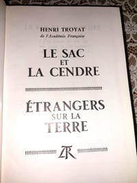 Livre  /LE SAC ET LA CENDRE & ETRANGERS SUR LA TERRE / 1950