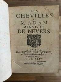 Les Chevilles De Me Adam Menuisier De Nevers 1644