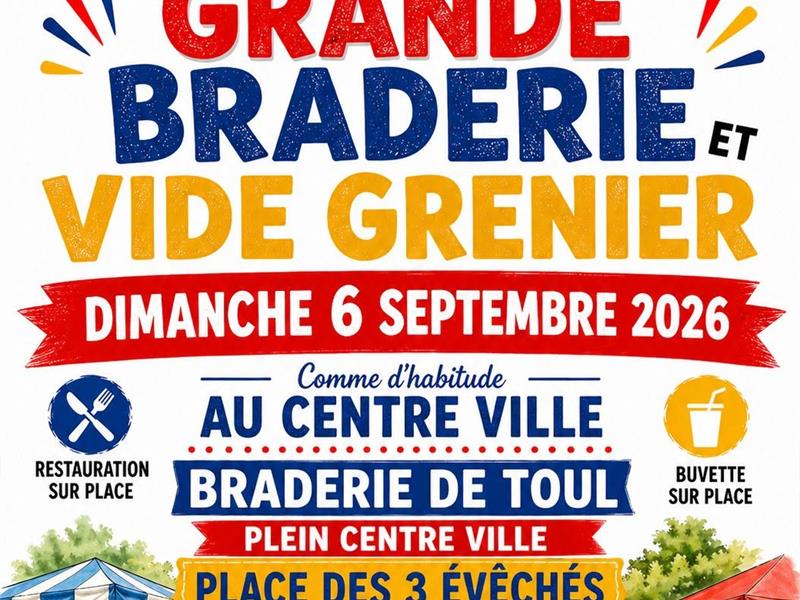 Grande braderie et vide-grenier de Toul